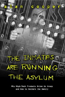 Inmates are Running The Asylum