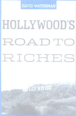 Hollywood's Road to Riches