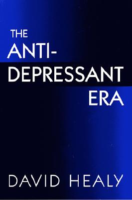 The Antidepressant Era