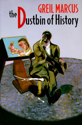 Image for Dustbin of History, The
