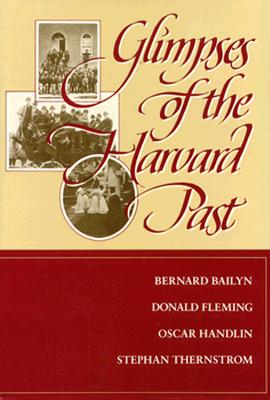 Image for Glimpses of the Harvard Past