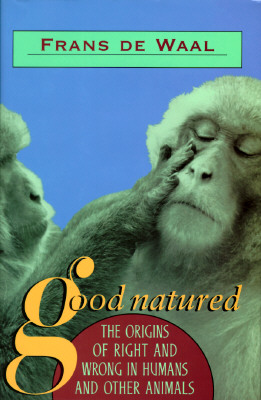 Good Natured: The Origins of Right and Wrong in Humans and Other Animals