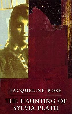 Haunting of Sylvia Plath