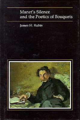 Manet's Silence and the Poetics of Bouquets