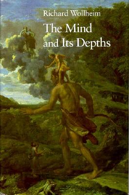 The Mind and Its Depths
