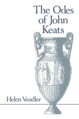 The Odes of John Keats (Belknap Press)