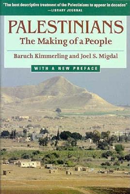Palestinians: The Making of a People