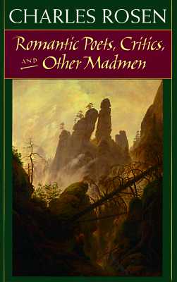 Romantic Poets, Critics, and Other Madmen