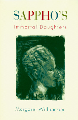 SAPPHO'S IMMORTAL DAUGHTERS