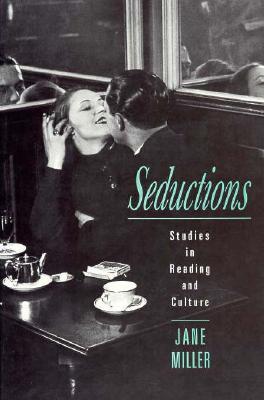 Seductions: Studies in Reading and Culture (Convergences)