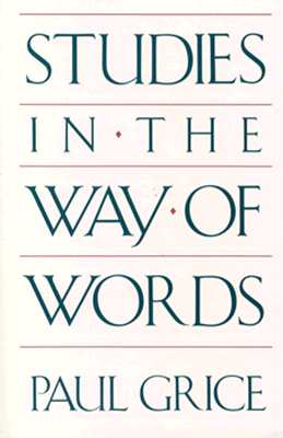 STUDIES IN THE WAY OF WORDS