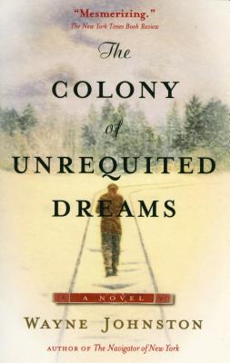 The Colony Of Unrequited Dreams