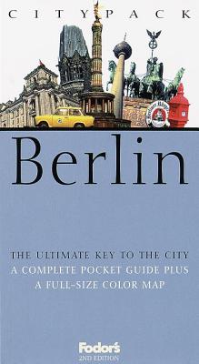 Fodor's Citypack Berlin, 2nd Edition