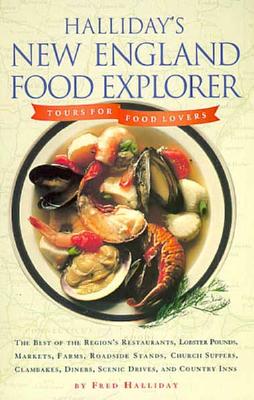 Halliday's New England Food Explorer: Tours for Food Lovers Image for Halliday's New England Food Explorer: Tours for Food Lovers