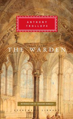 The Warden: Introduction by Graham Handley (Chronicles of Barsetshire)