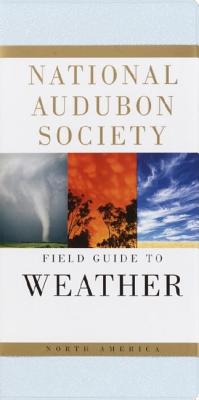 National Audubon Society Field Guide To Weather: N