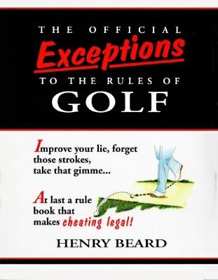 Image for OFFICIAL EXCEPTIONS TO THE RULES OF GOLF