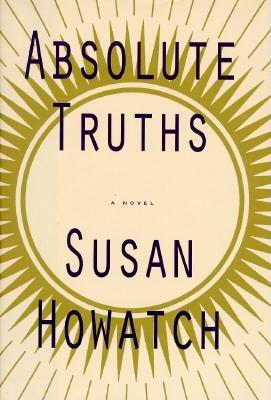 Absolute Truths: A Novel