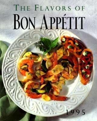 The Flavors of Bon Appetit: 1995