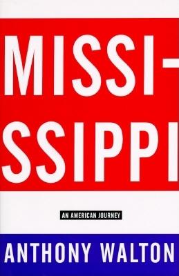 Mississippi an American Journey