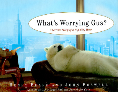 Image for WHAT'S WORRYING GUS? : THE TRUE STORY OF