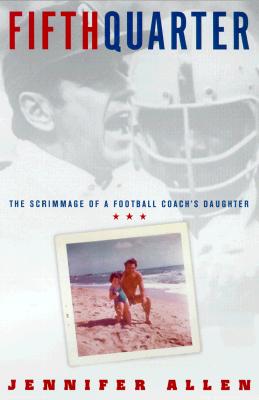 FIFTH QUARTER SCRIMMAGE OF A FOOTBALL COACH'S DAUGHTER Image for FIFTH QUARTER SCRIMMAGE OF A FOOTBALL COACH'S DAUGHTER