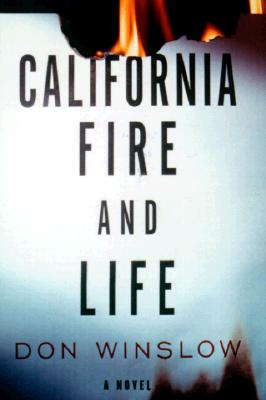 California Fire and Life