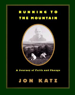 Running to the Mountain: A Journey of Faith and Change
