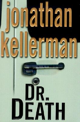 Dr. Death: A Novel
