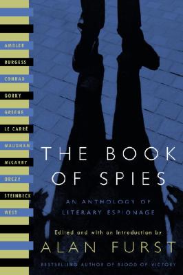 The Book of Spies: An Anthology of Literary Espionage