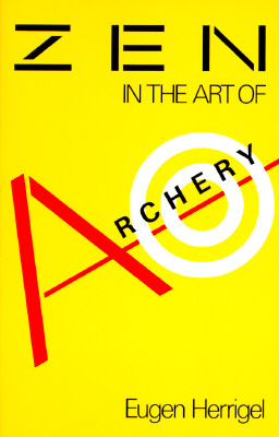 Zen in the Art of Archery
