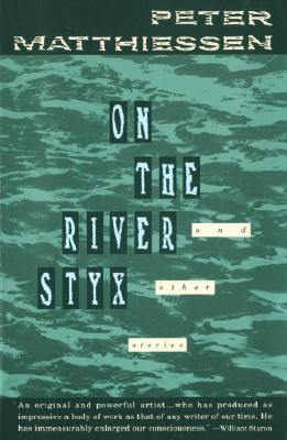 On the River Styx: And Other Stories