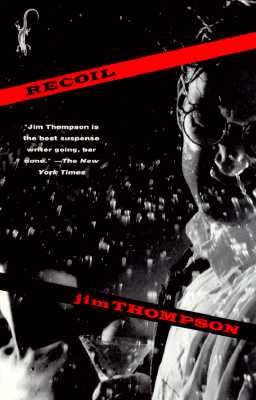 Recoil, Thompson, Jim Recoil, Thompson, Jim