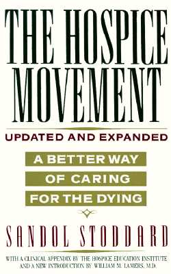 Image for Hospice Movement: A Better Way of Caring For the Dying
