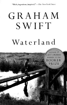 Waterland [Paperback] Swift, Graham