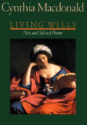 Living Wills: New and Selected Poems