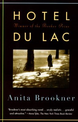 Hotel Du Lac: A Novel