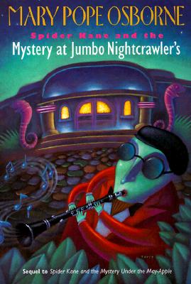 Spider Kane and the Mystery at Jumbo Nightcrawler's