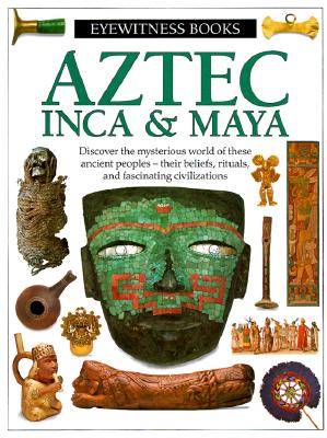Aztec, Inca & Maya (American)