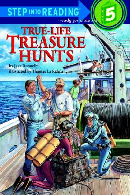 Image for True-Life Treasure Hunts (Step-Into-Reading, Step 5)