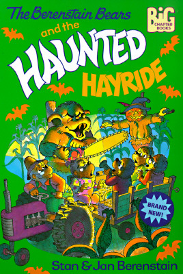 Berenstain Bears and the Haunted Hayride