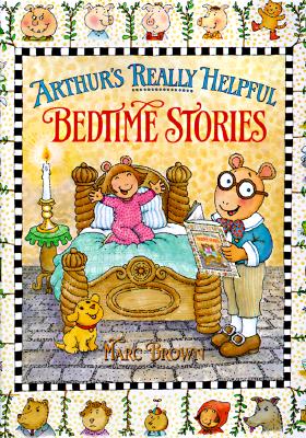 Arthur's Really Helpful Bedtime Stories