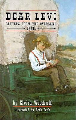 Dear Levi: Letters from the Overland Trail