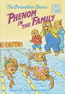 Image for The Berenstain Bears Phenom in the Family (Big Chapter Books(TM)) The Berenstain Bears Phenom in the Family (Big Chapter Books(TM))