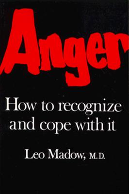 Image for Anger: How to Recognize and Cope With It