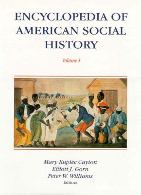 3 VOL Encyclopedia of American Social History