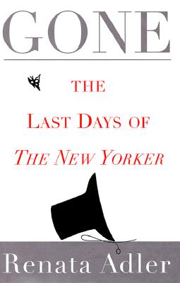 Image for Gone: The Last Days of The New Yorker