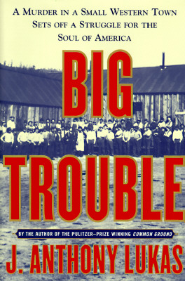 Big Trouble