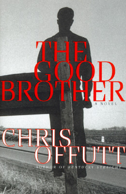 The Good Brother : a Novel