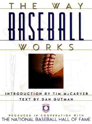 Way Baseball Works